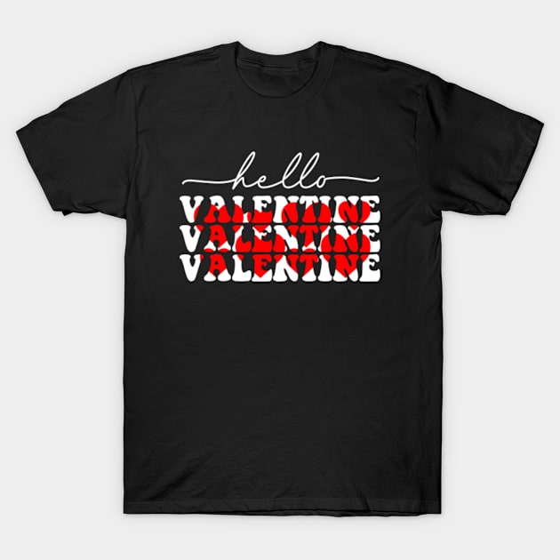 Hello Valentine | Happy Valentine Day 2024 T-Shirt by GreenCraft